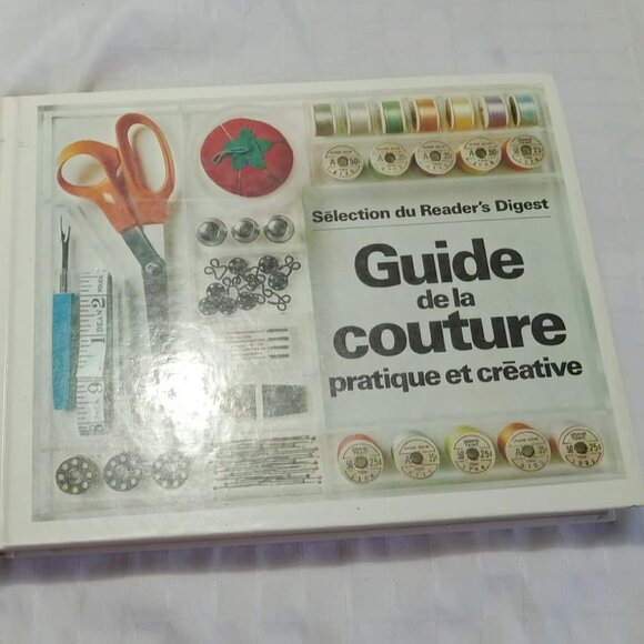 Reader'S Digest Other - Book Guide to Creative Practical Sewing, in French
